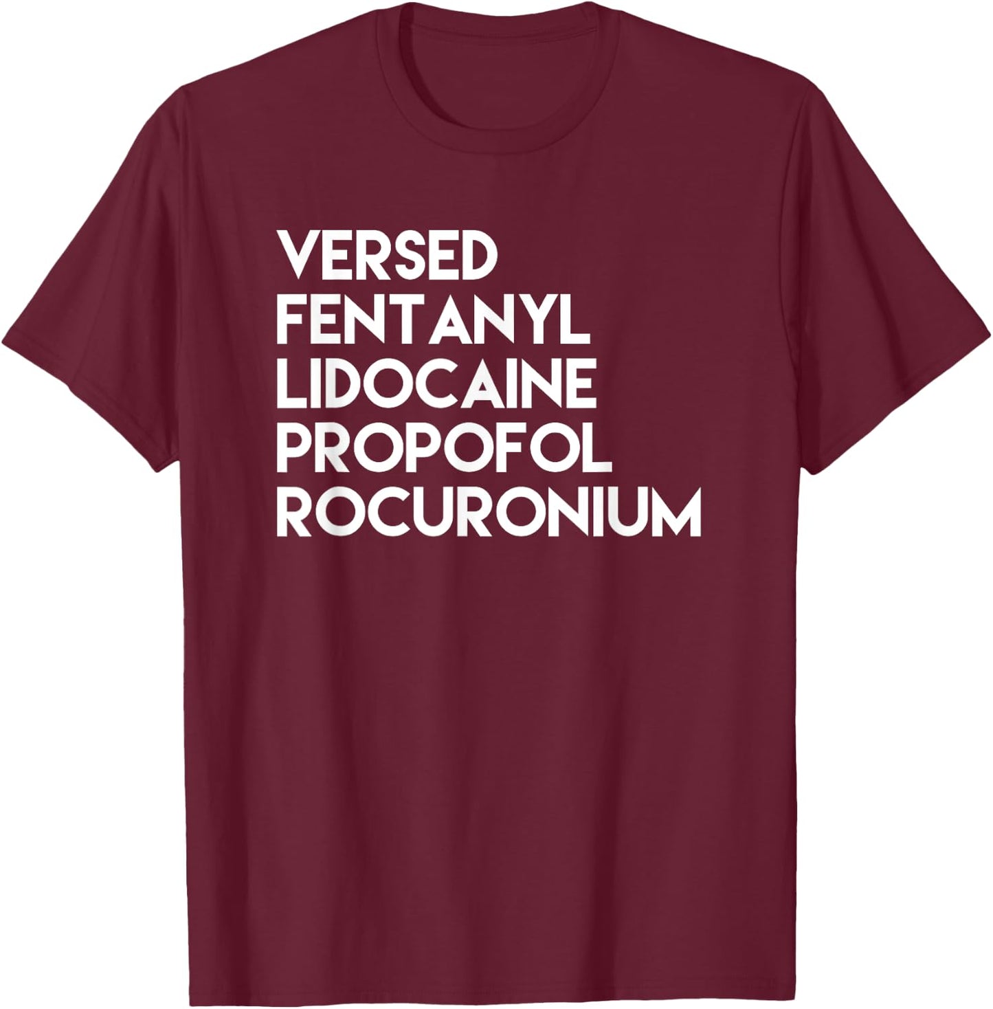 Awesome Anesthesia Induction T-Shirt - T-Shirt | Maroon