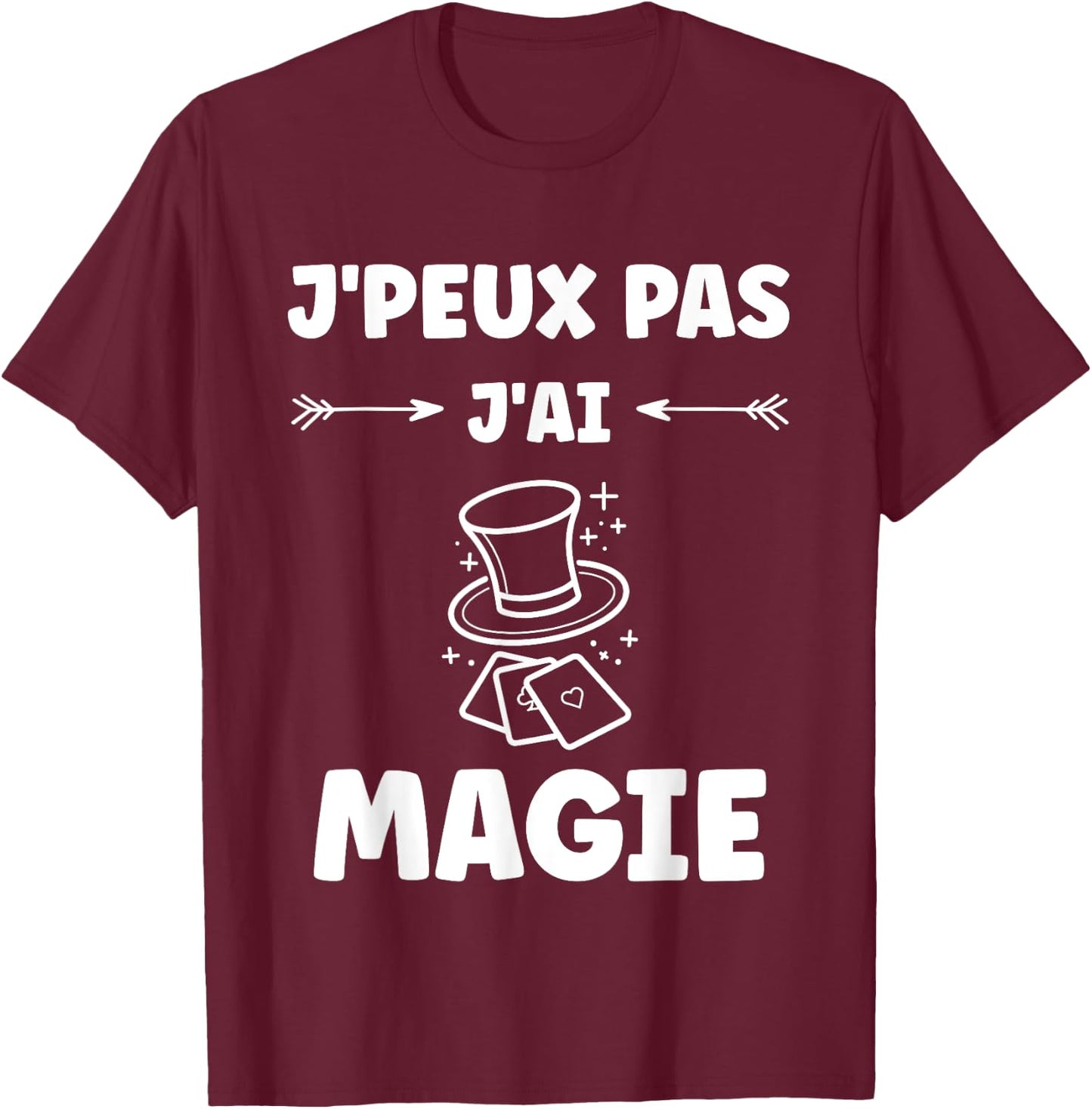 Humour Magicien minimalist magique j'peux pas j'ai Magie , Black, S T-Shirt - T-Shirt | Maroon