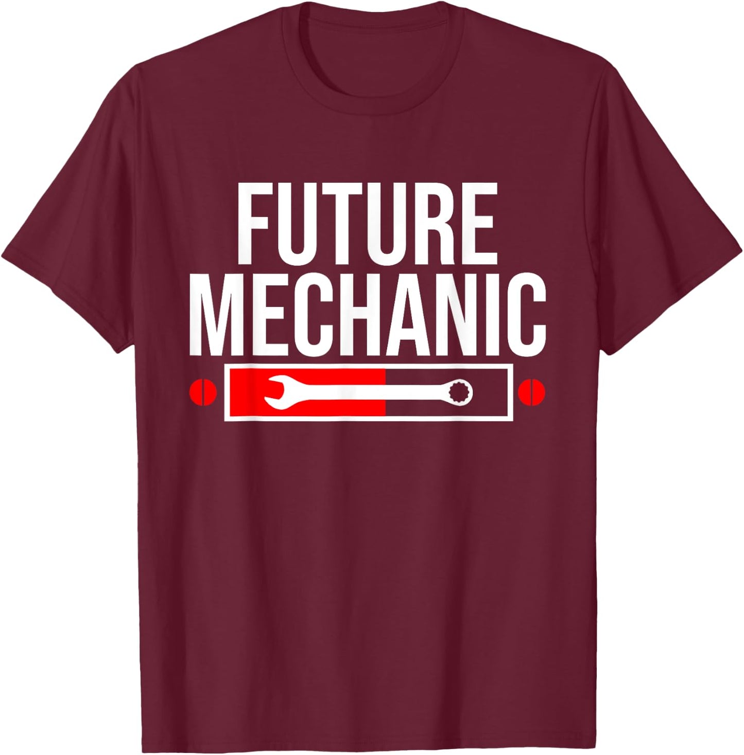 Future Mechanic In Progress Funny Auto Mechanic Humor Gift T-Shirt - T-Shirt | Maroon