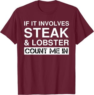 Funny Steak And Lobster Tail Filet Mignon Surf And Turf T-Shirt - T-Shirt | Maroon