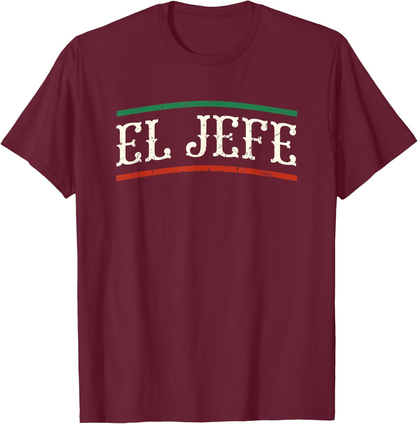 El Jefe - spanish T-Shirt - T-Shirt | Maroon