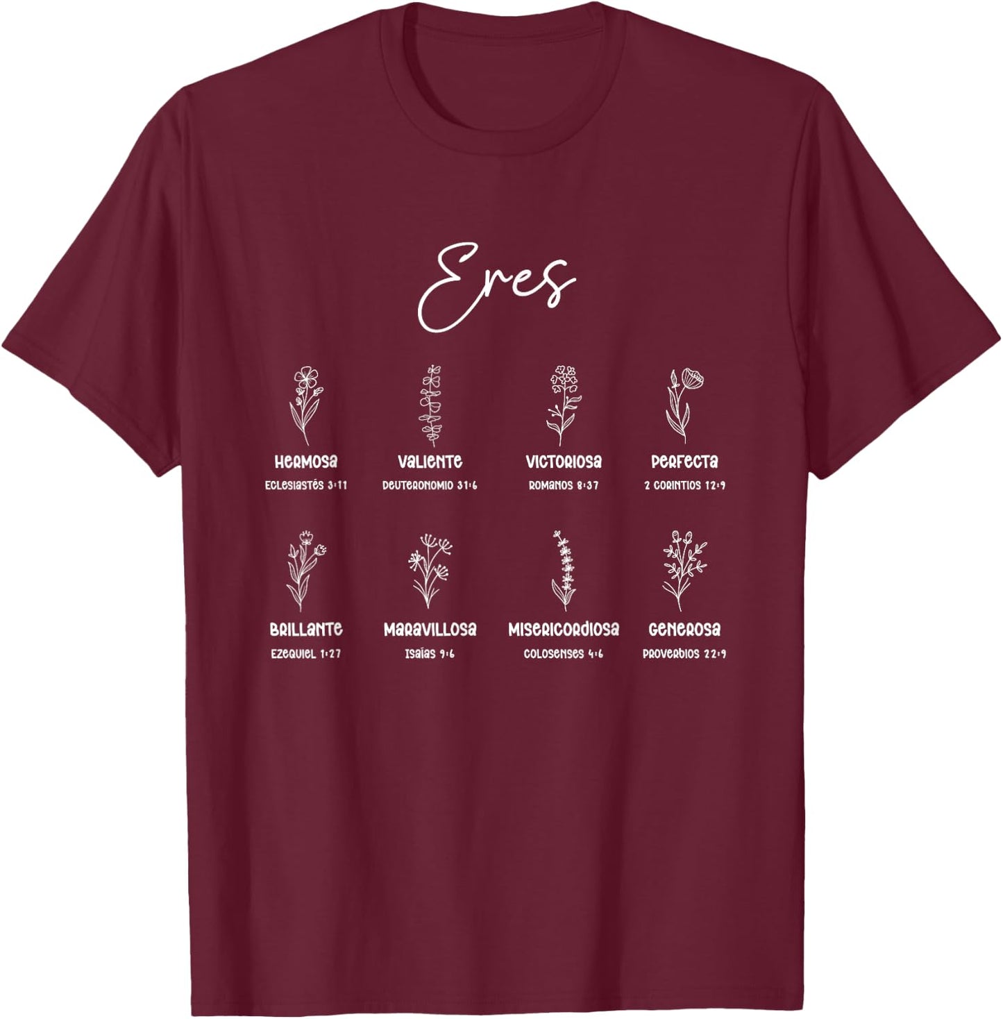 ERES Versículos Bíblicos Cute Christian Women Spanish T-Shirt - T-Shirt | Maroon