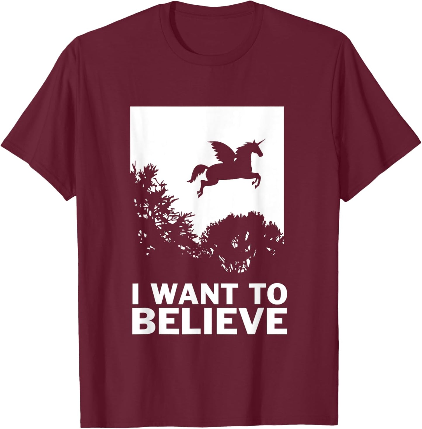 I Want To Believe Unicorns - UFO Conspiracy Flying T-Shirt - T-Shirt | Maroon