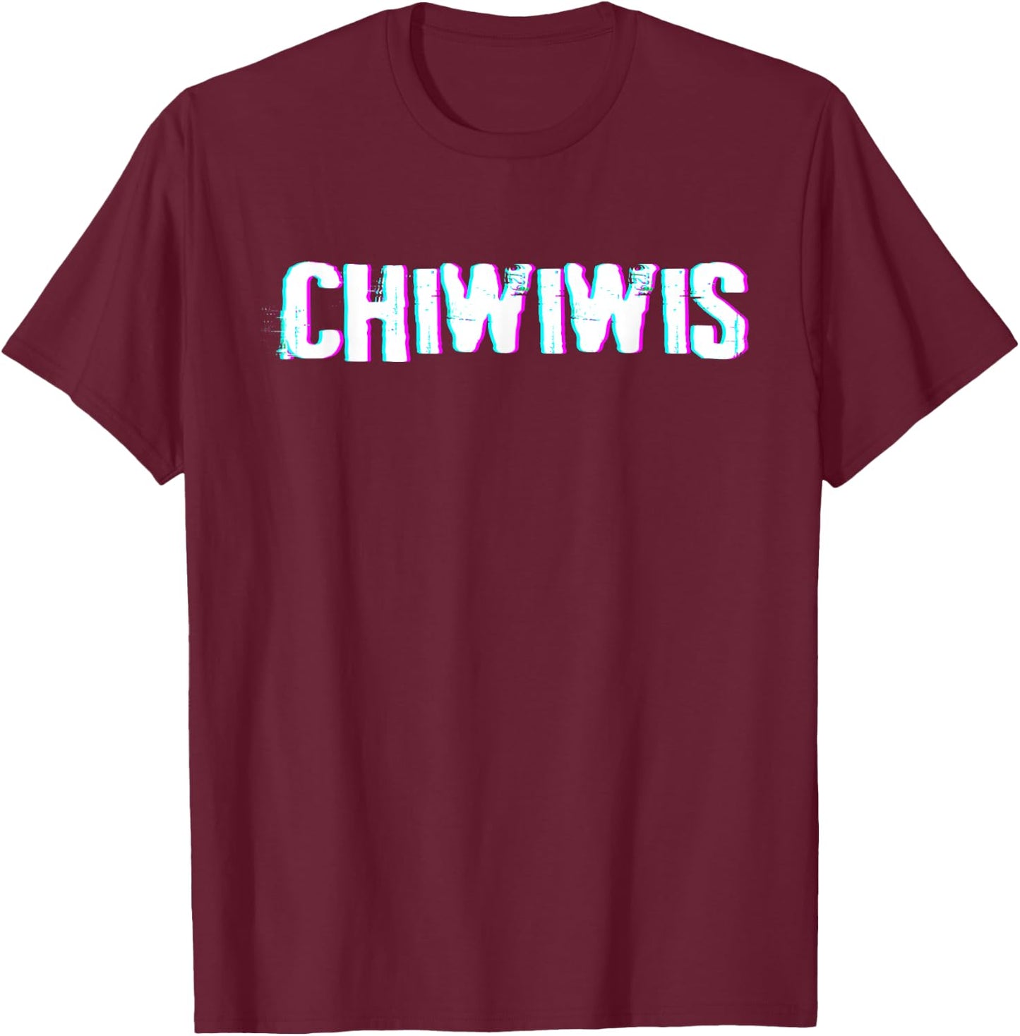 Chiwiwis - Funny Quote , Small, Black T-Shirt - T-Shirt | Maroon