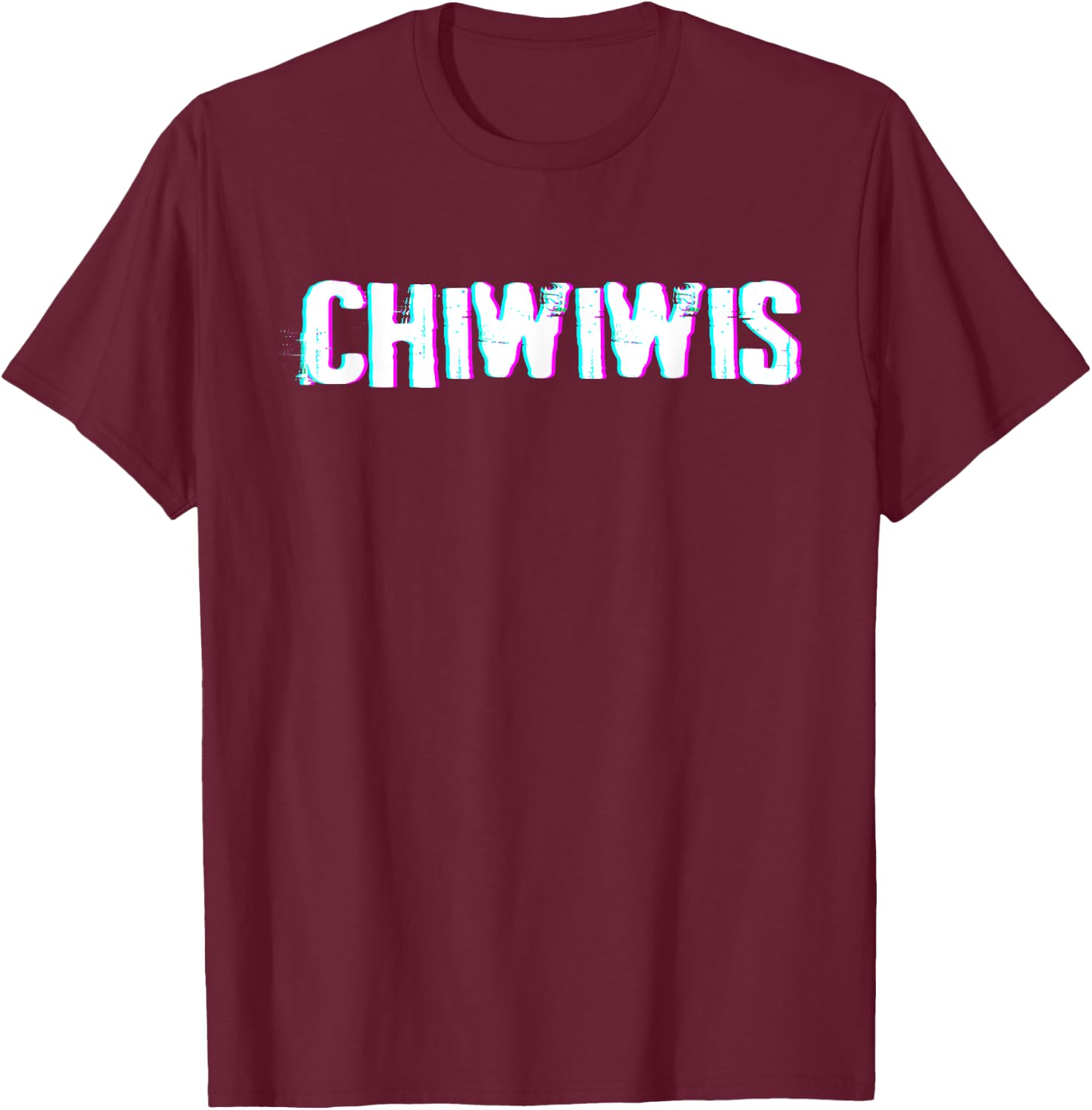 Chiwiwis - Funny Quote , Small, Black T-Shirt - T-Shirt | Maroon