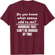 Funny Math Teacher Jokes T-Shirt - T-Shirt | Maroon