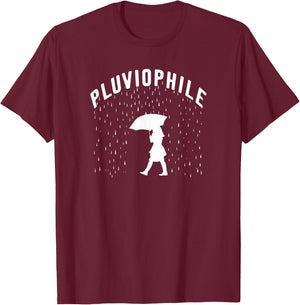 Rain Lover Shirts And Gifts And Girls Pluviophile T-Shirt - T-Shirt | Maroon
