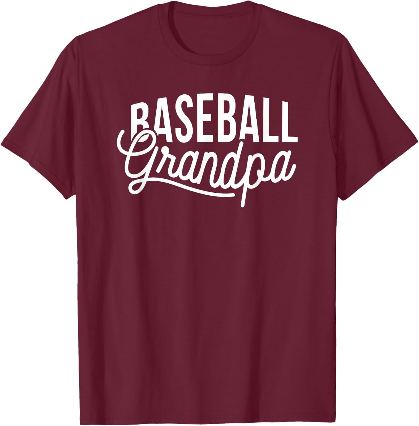 Baseball Sports Funny - Baseball Grandpa T-Shirt - T-Shirt | Maroon