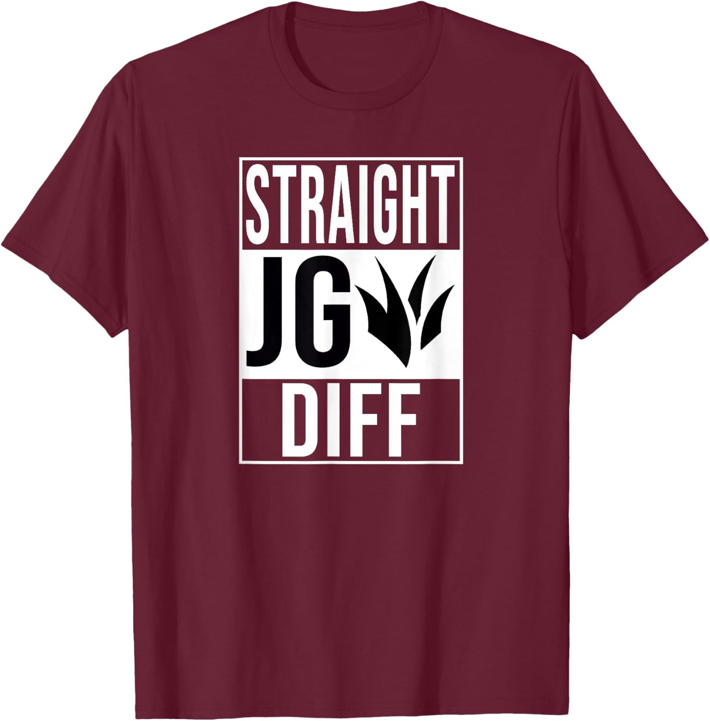 STRAIGHT OUTTA JUNGLE DIFF GAP JG DIFF JNG GAP JNGL JUNGLER , Black, S T-Shirt - T-Shirt | Maroon