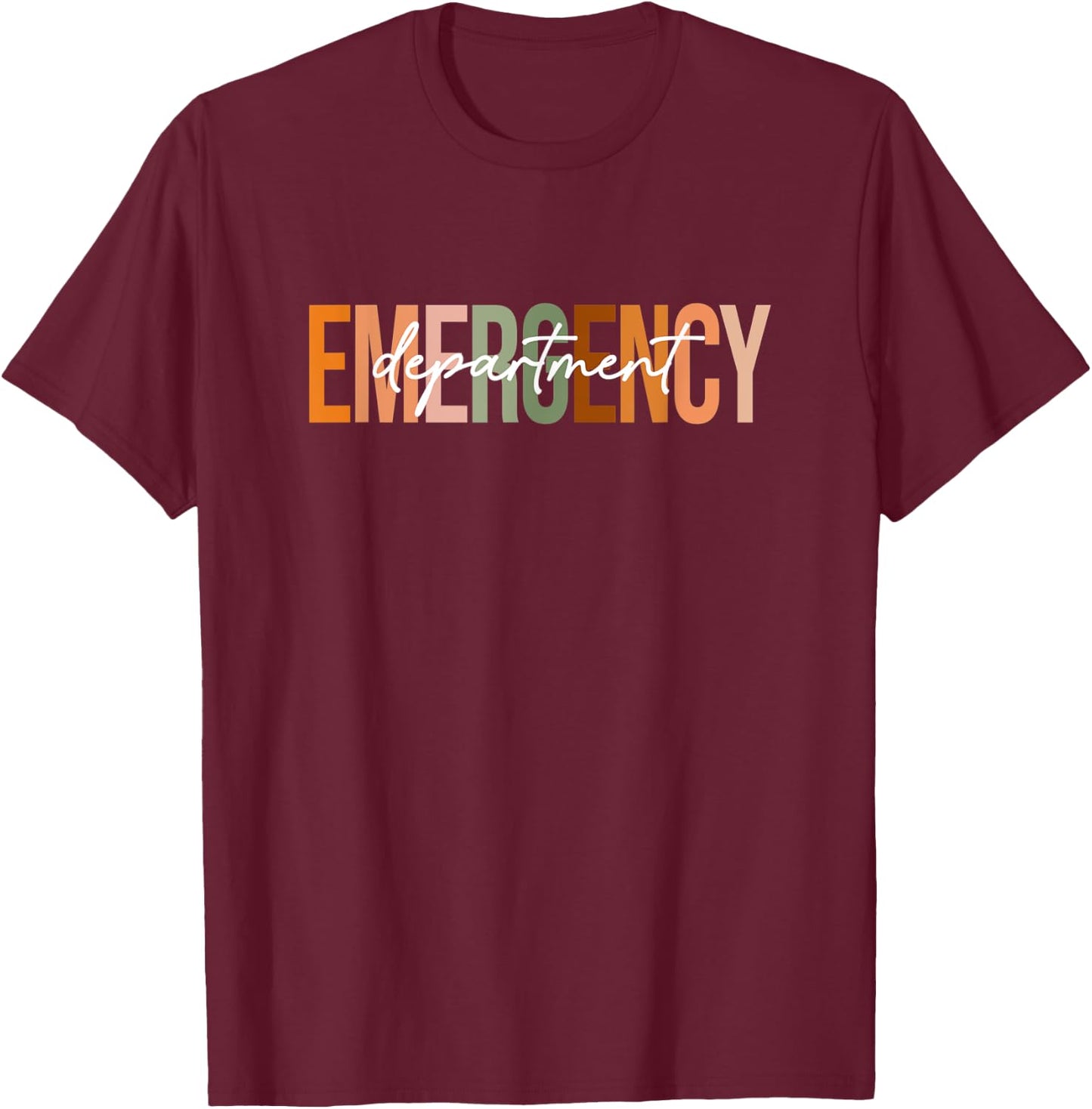 Emergency Department ER Nurse Squad Nursing Nurse Graduation T-Shirt - T-Shirt | Maroon