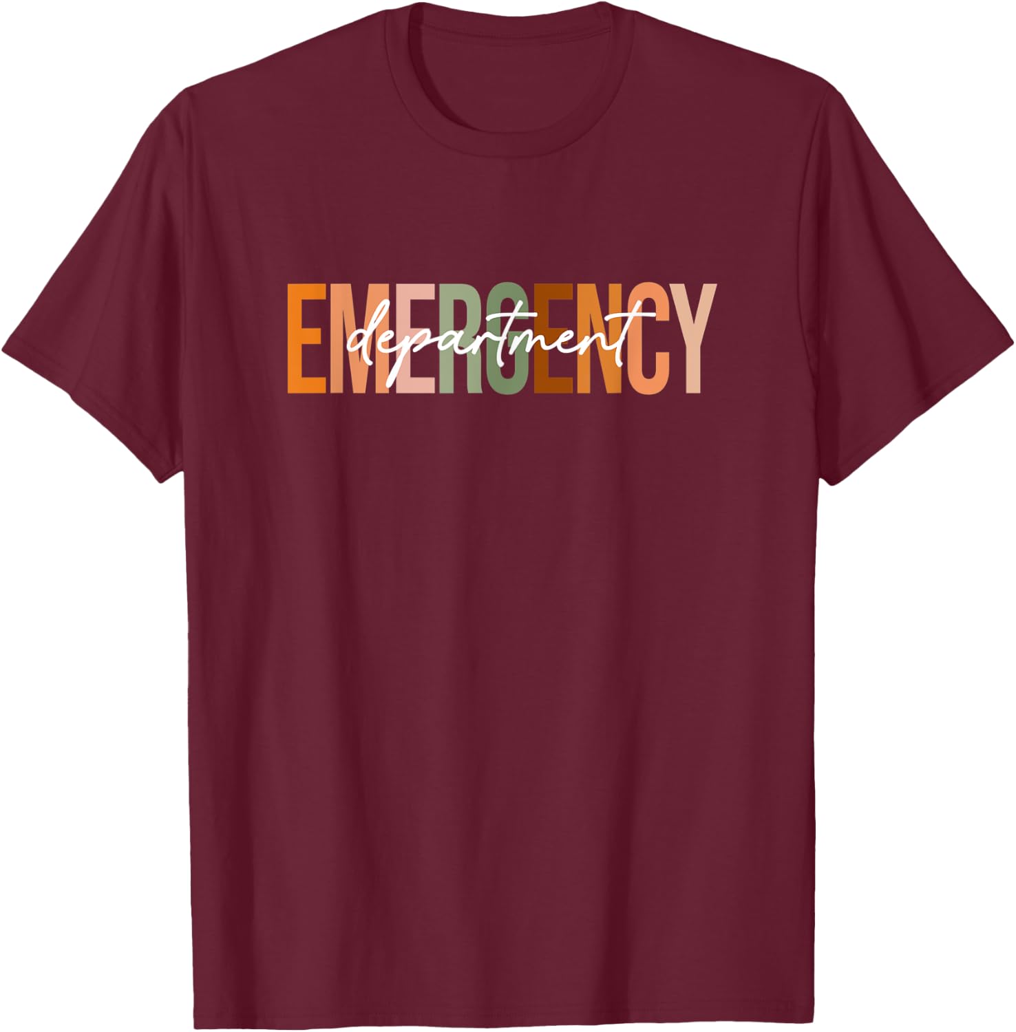Emergency Department ER Nurse Squad Nursing Nurse Graduation T-Shirt - T-Shirt | Maroon