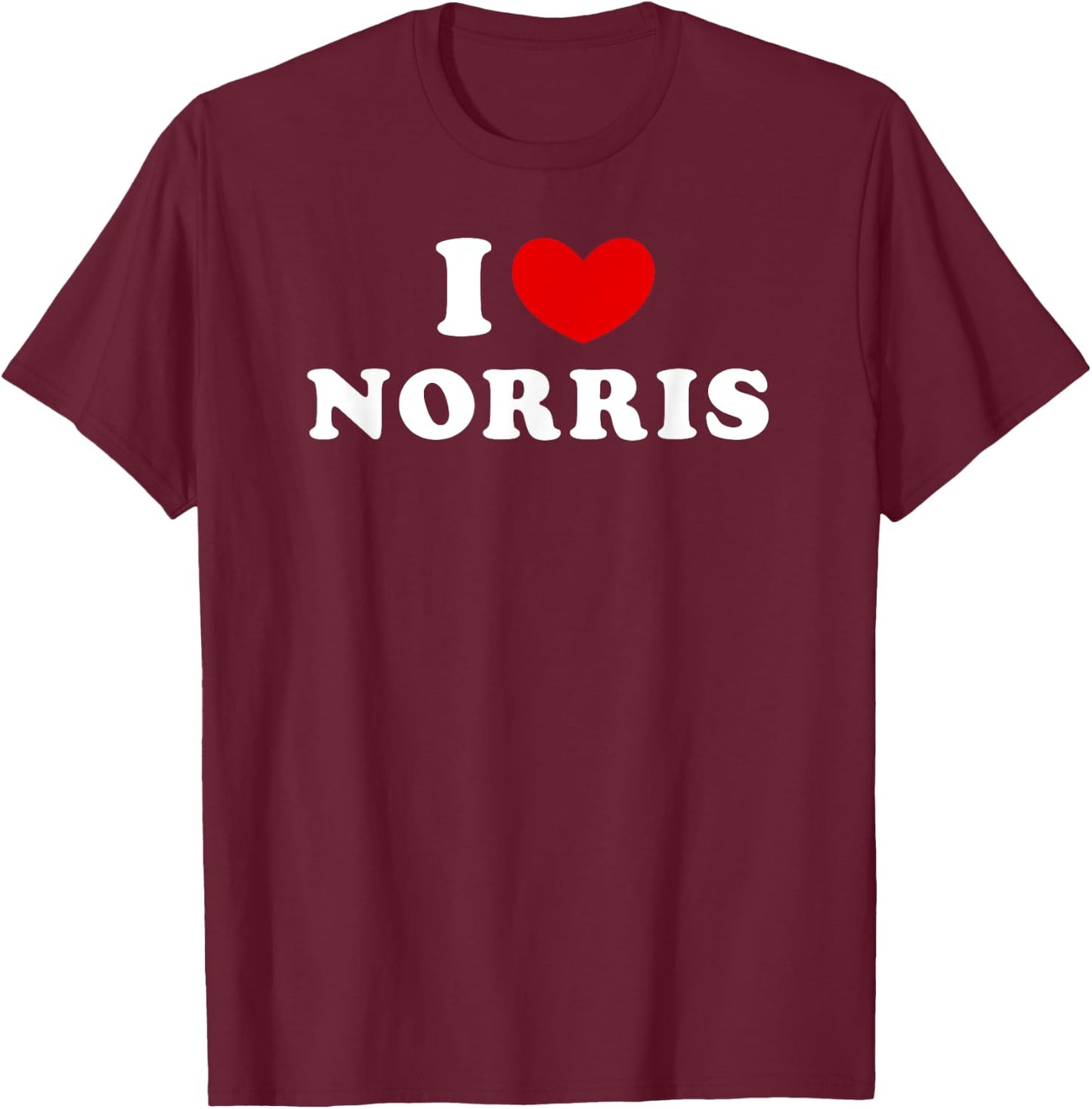 I Love Norris, J'Aime Norris , Black, S T-Shirt - T-Shirt | Maroon