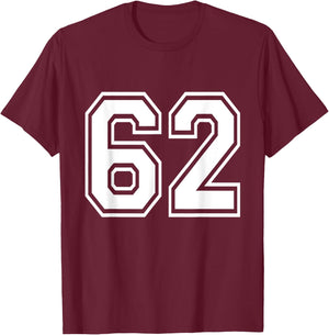 Number 62 Varsity Sports Team Jersey 62nd Birthday 62 Years T-Shirt - T-Shirt | Maroon