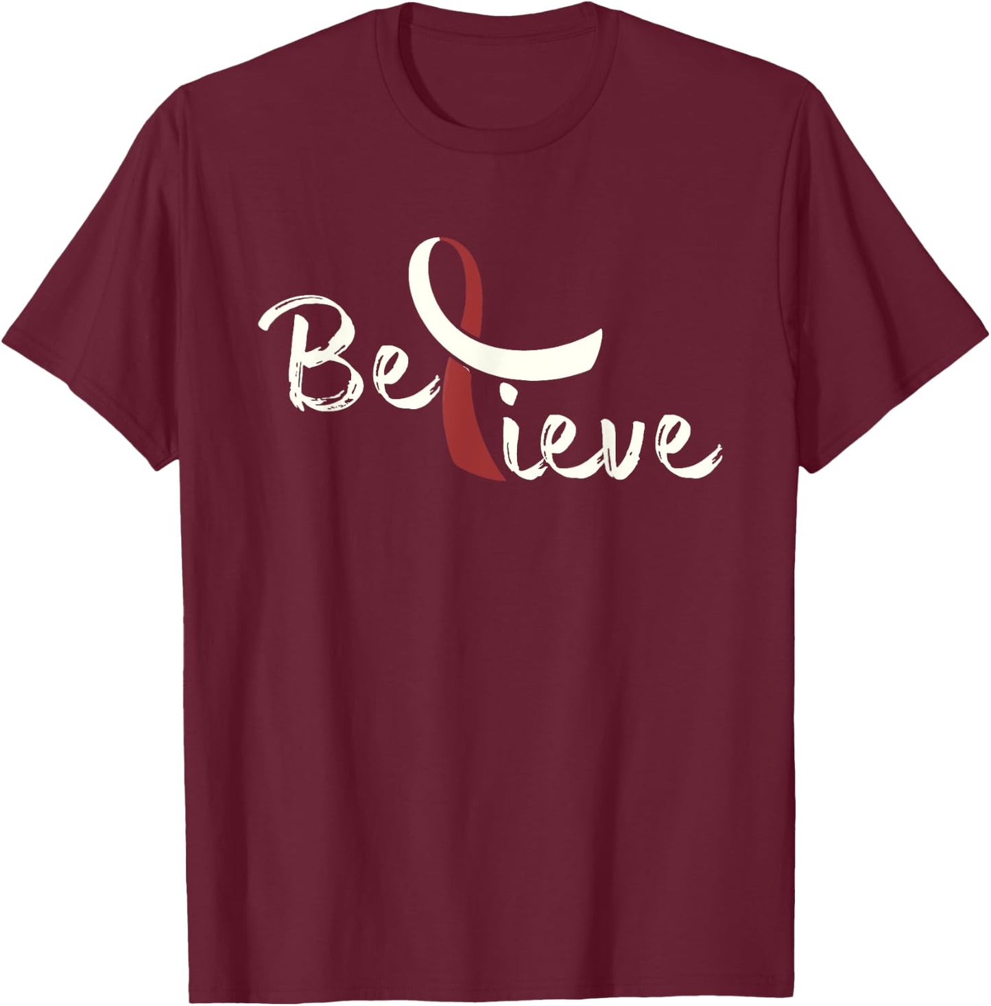 Believe - Head And Neck Cancer Shirt Gift T-Shirt - T-Shirt | Maroon