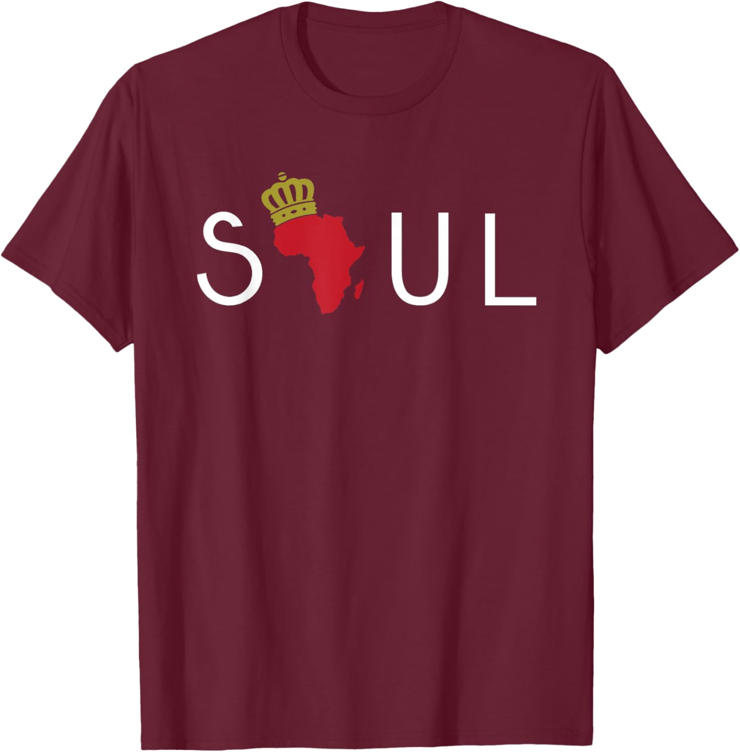 Soul: African American Shirt , Women, & Kids T-Shirt - T-Shirt | Maroon