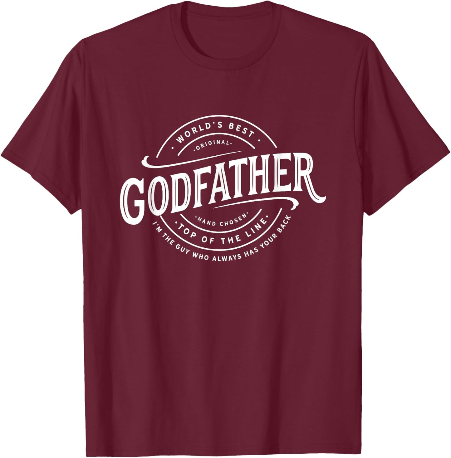 Godfather, Uncle, legend, proposal ideas for godchild T-Shirt - T-Shirt | Maroon