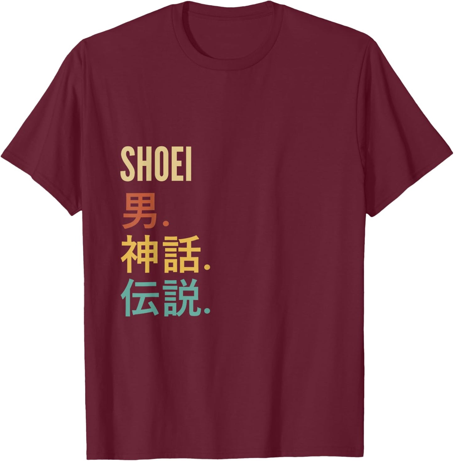 Funny Japanese First Name Design - Shoei , Black, S T-Shirt - T-Shirt | Maroon