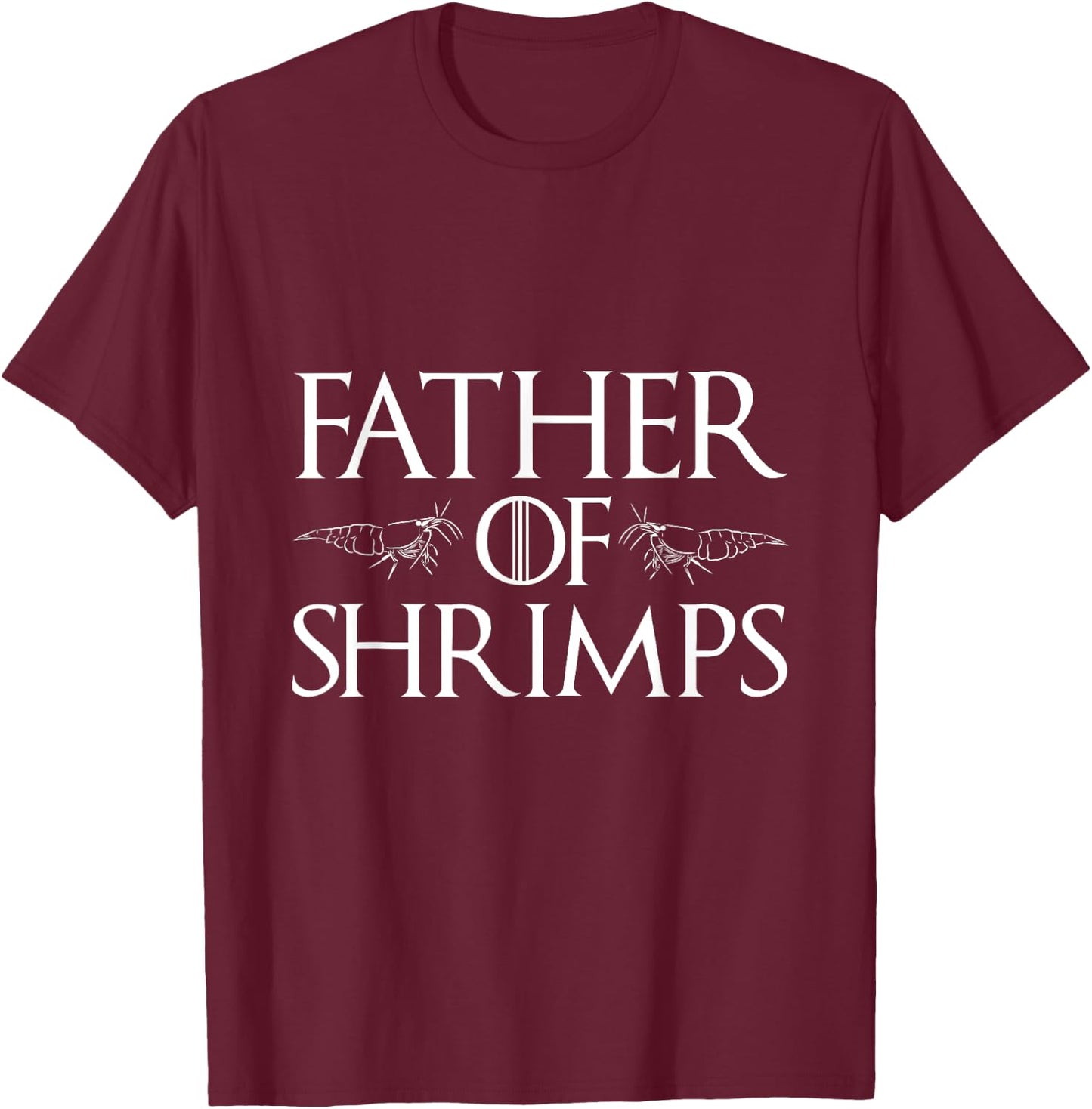 Aquarium Shrimp Dad - Neocaridina Red Cherry Shrimp Daddy T-Shirt - T-Shirt | Maroon