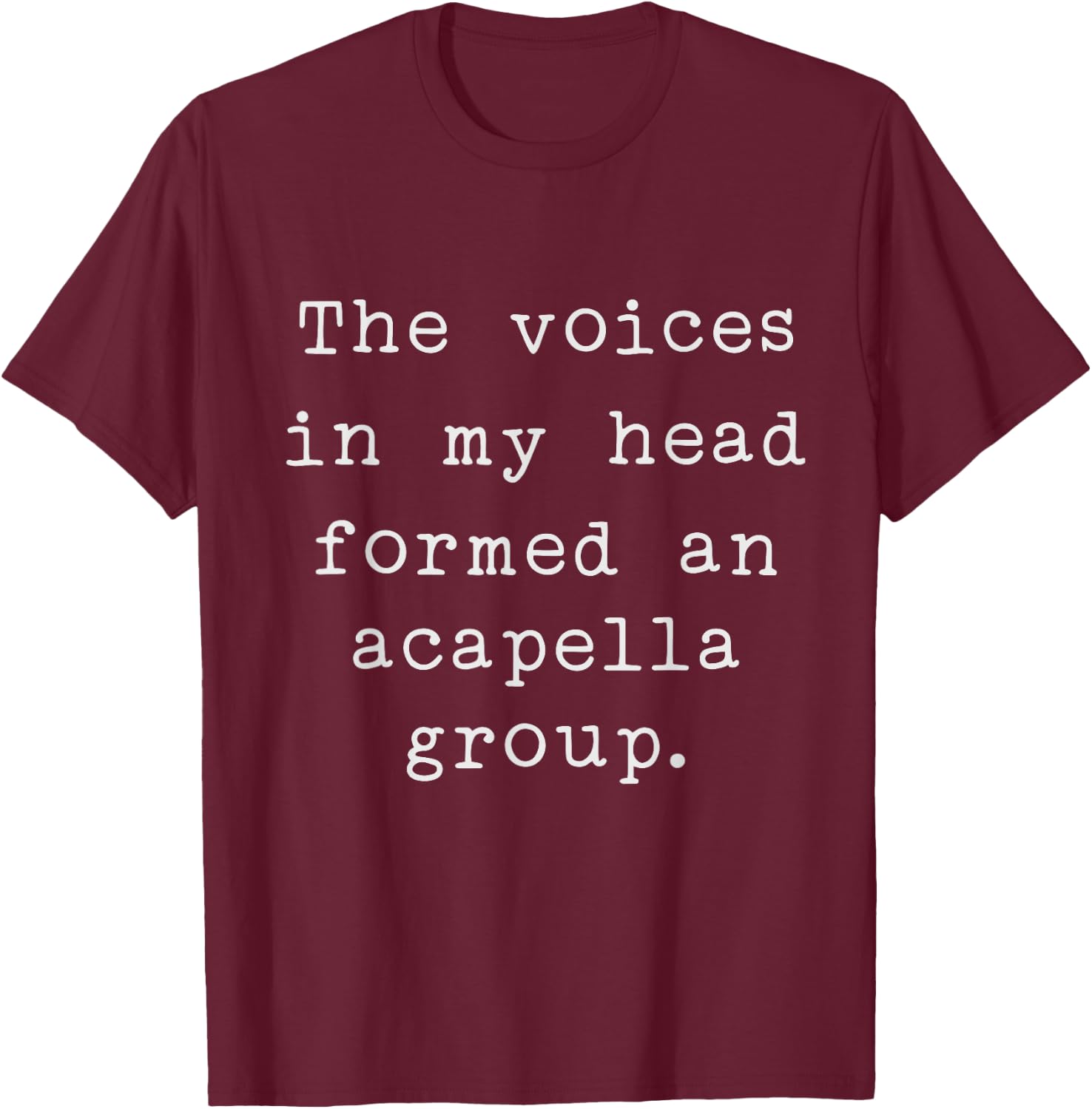 Humorous Typewriter Font for Funny Music Lovers T-Shirt - T-Shirt | Maroon