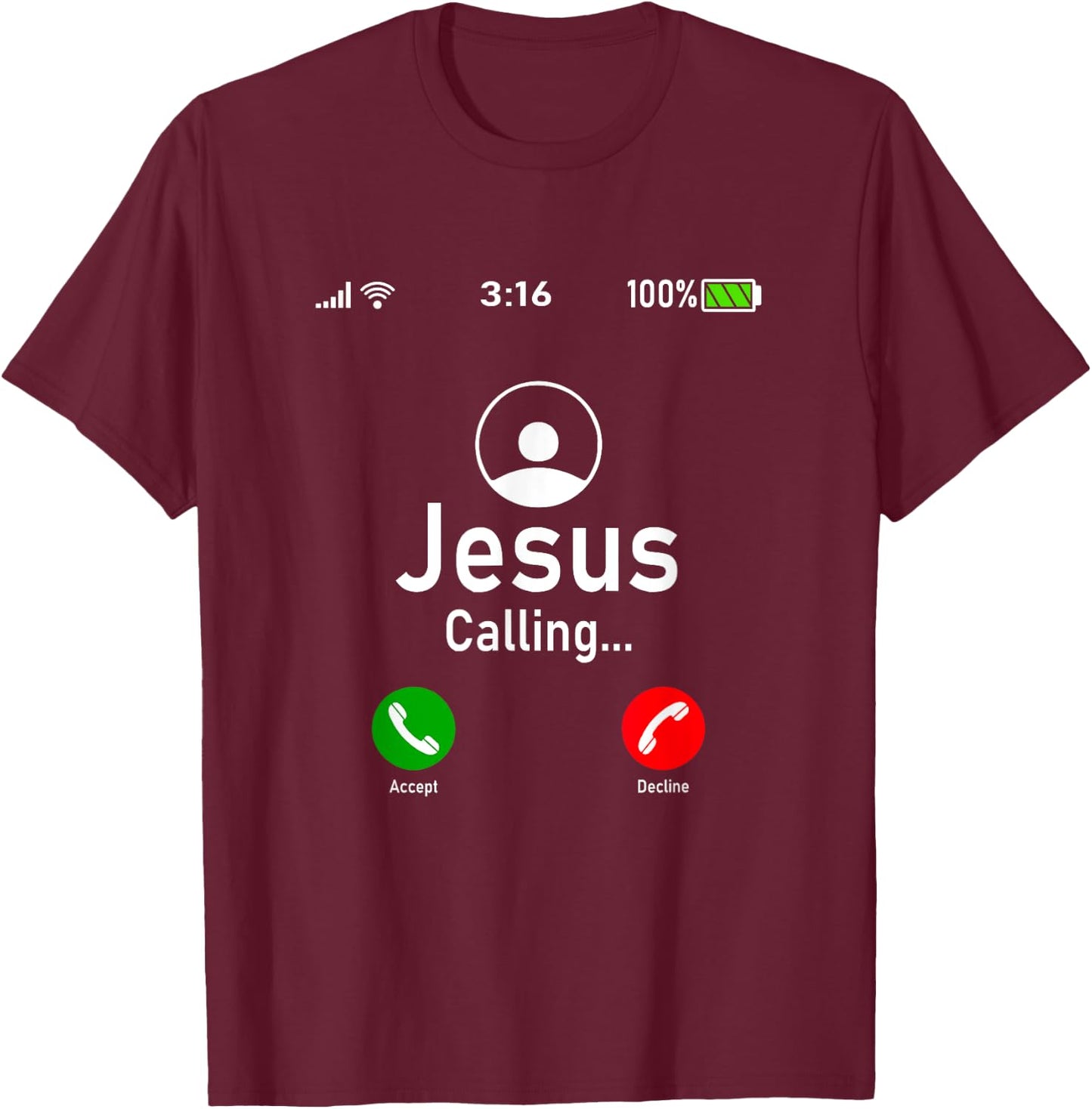 Jesus is Calling - Funny Jesus Christ Phone Christian Gift T-Shirt - T-Shirt | Maroon