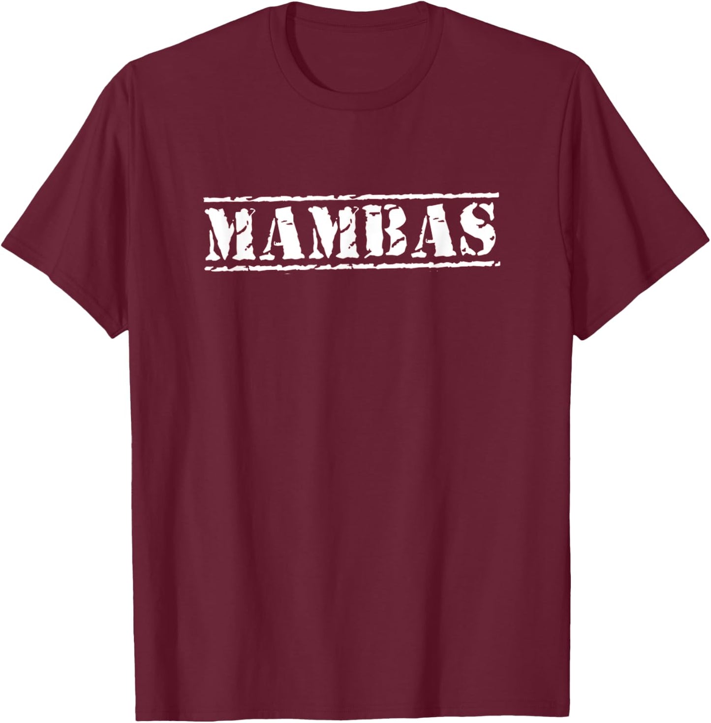 MAMBAS Baseball T-Ball Basketball Soccer Flag Football Team T-Shirt - T-Shirt | Maroon