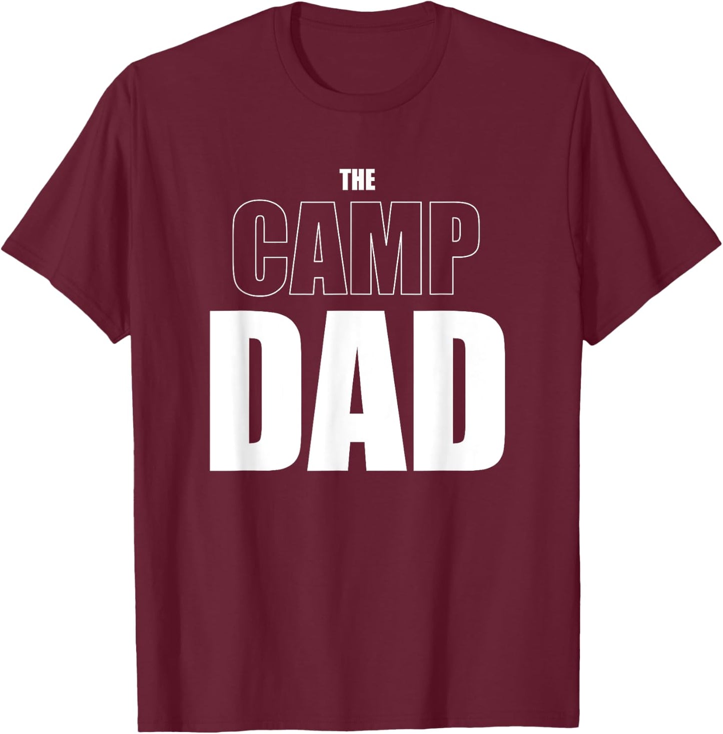 The Camp Dad Funny Camping T-Shirt - T-Shirt | Maroon