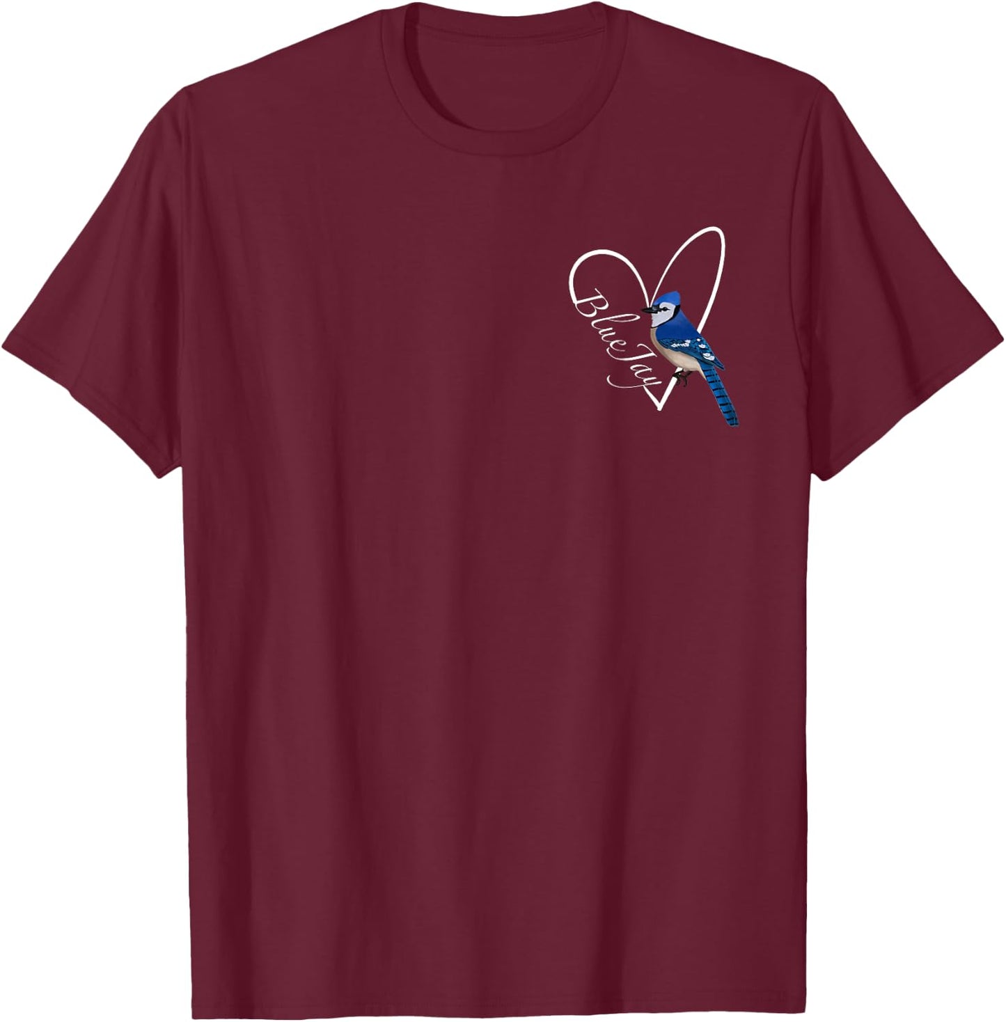 Blue Jay Bird Birdlover Birdwatcher Animal Biologist T-Shirt - T-Shirt | Maroon