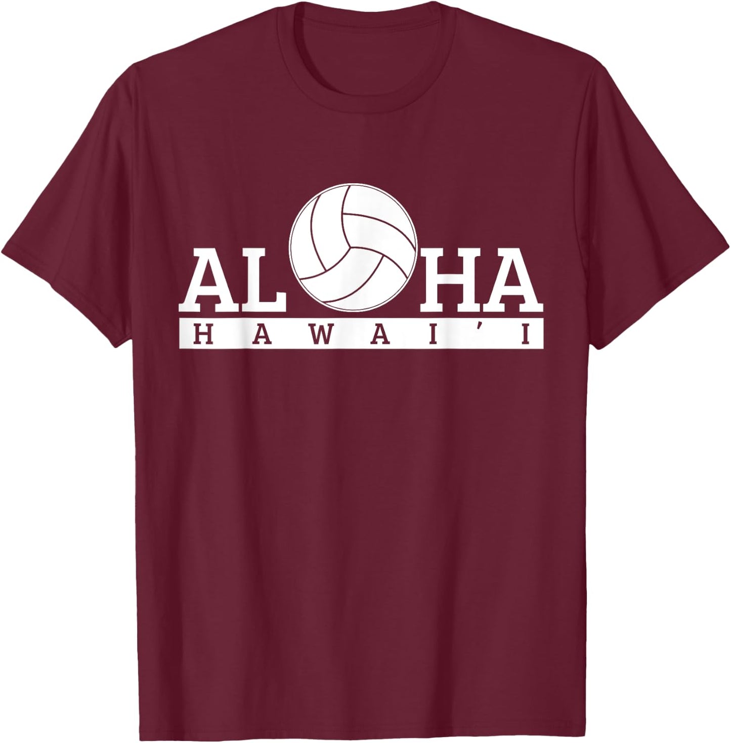 Volleyball Hawaii Hawaii Beach Aloha Gift T-Shirt - T-Shirt | Maroon