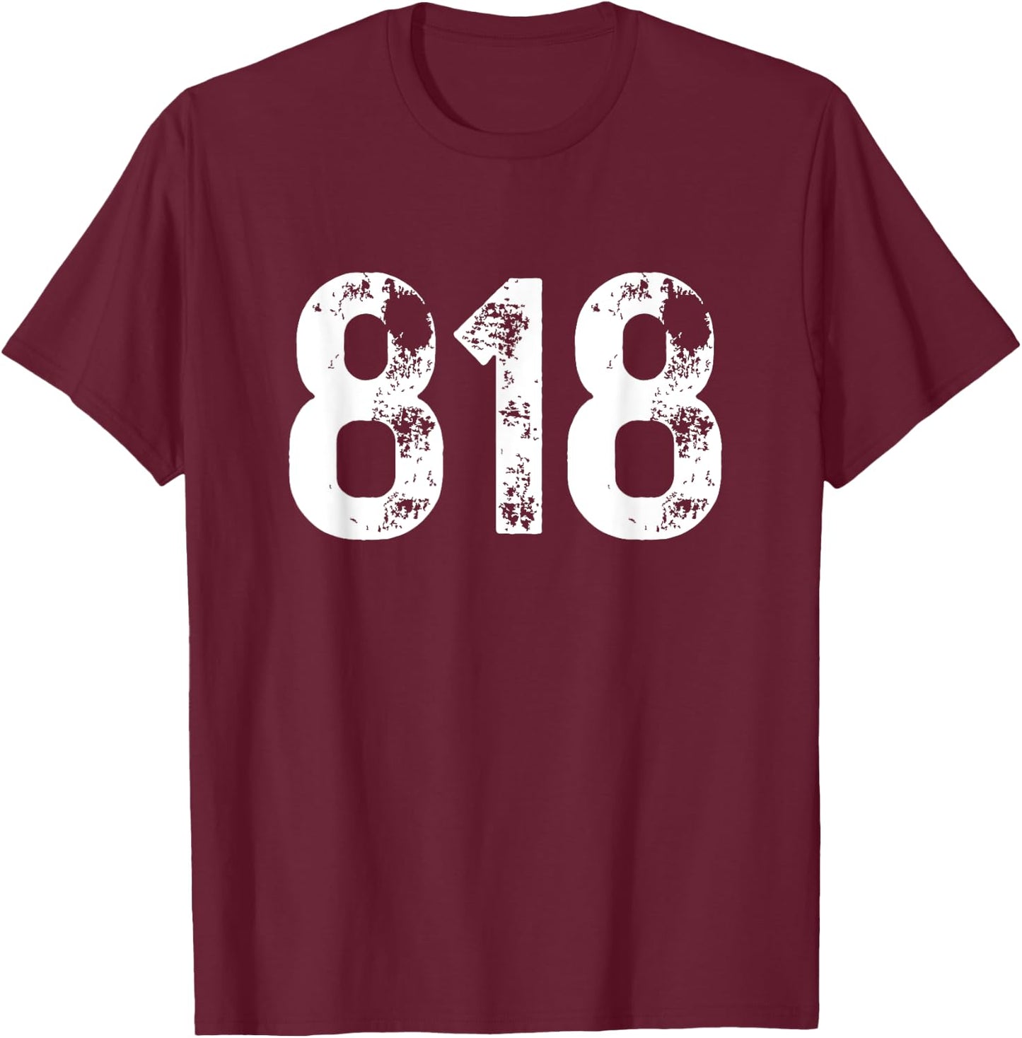 Area Code 818 Los Angeles California CA 818 T-Shirt - T-Shirt | Maroon