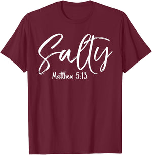 Salty Shirt Matthew 5:13 Vintage Christian T-Shirt - T-Shirt | Maroon