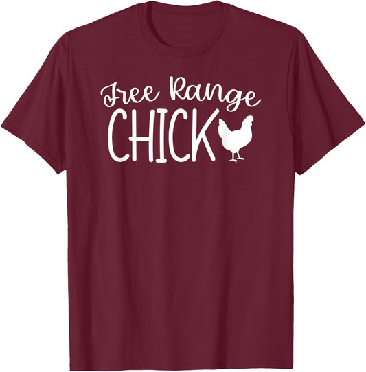 Free Range Chick Funny Chicken T-Shirt - T-Shirt | Maroon