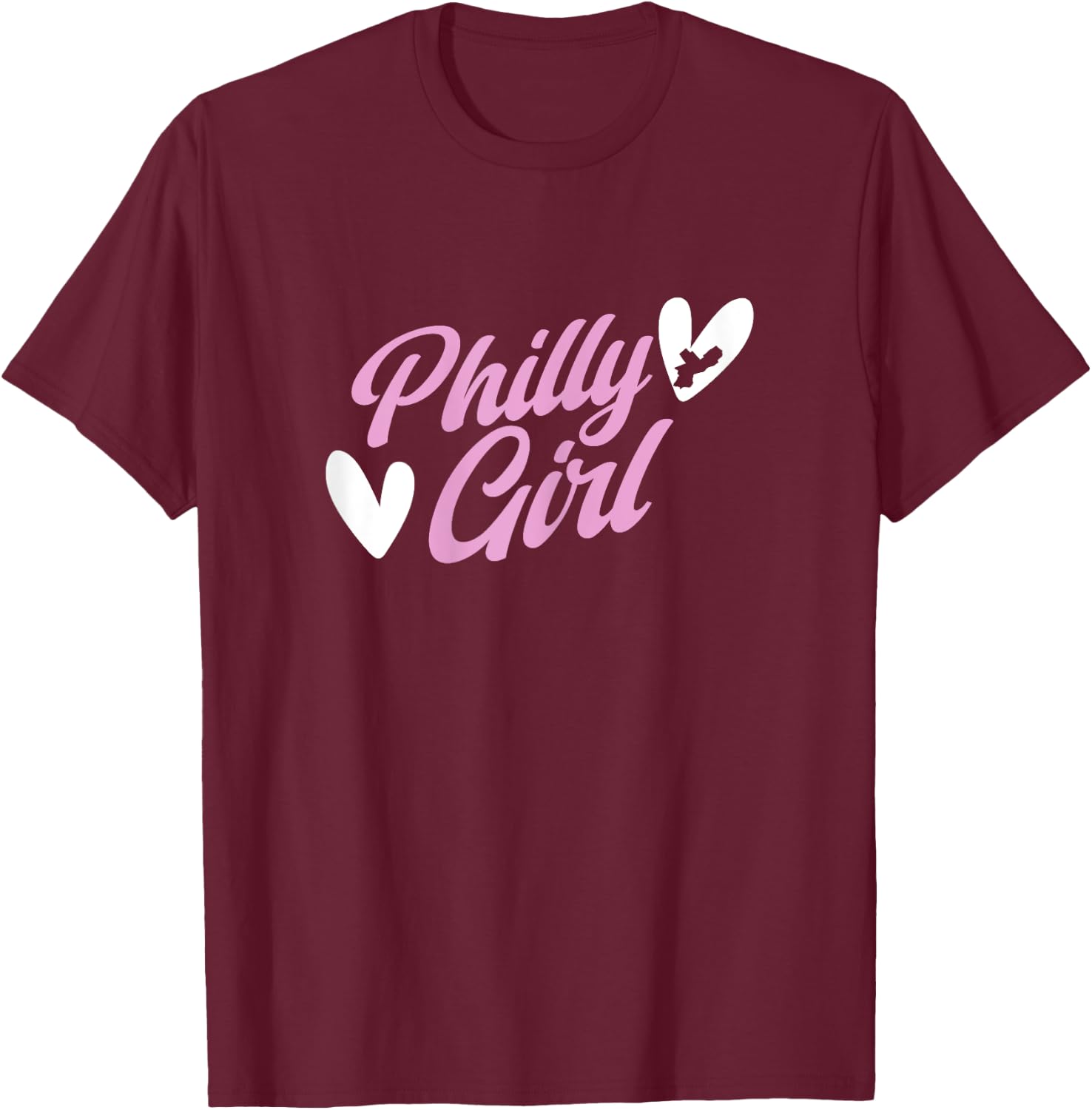 Philadelphia Pennsylvania Philly Girl T-Shirt - T-Shirt | Maroon