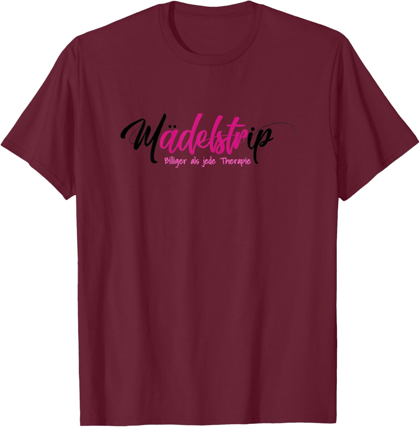 Damen Mädelstour Mädlstrip | Frauentrip Girls Trip Mädelstrip 2023 T-Shirt - T-Shirt | Maroon
