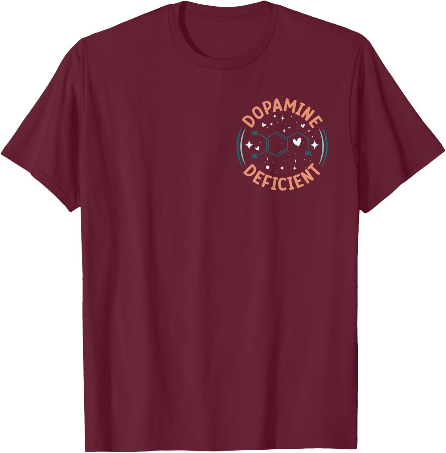 Dopamin Deficient Neurodiversity Lustige ADHS Autismus Unterstützung T-Shirt - T-Shirt | Maroon
