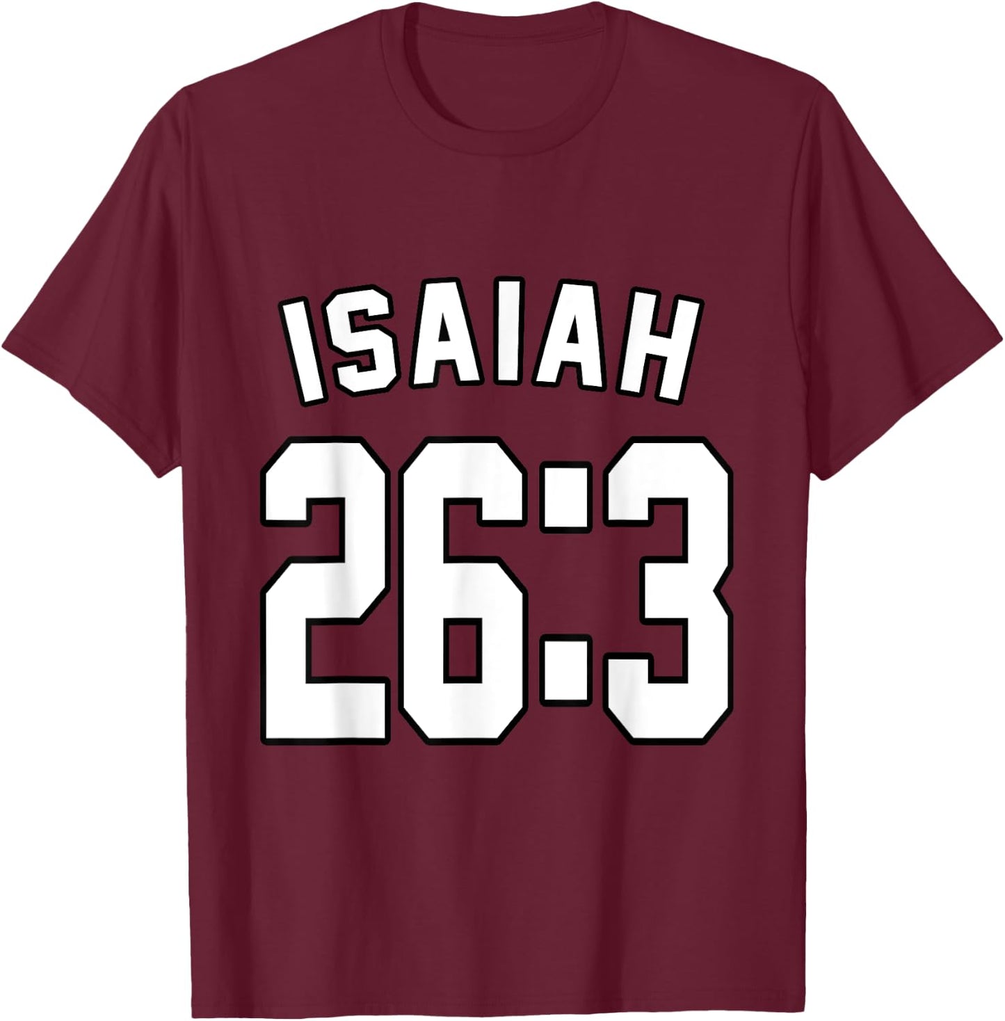 Isaiah 26:3 Sports Jersey Christian Faith Motivation Apparel T-Shirt - T-Shirt | Maroon