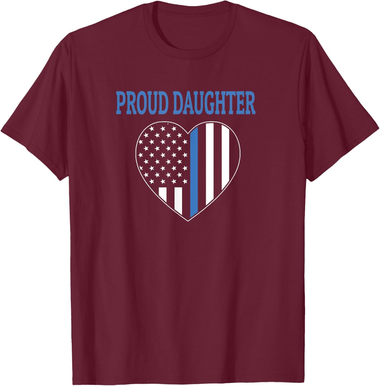 Police Officer Daughter - Proud Daughter T-Shirt - T-Shirt | Maroon