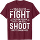 Too Old To Fight Too Slow To Run But I Can Still Shoot T-Shirt - T-Shirt | Maroon