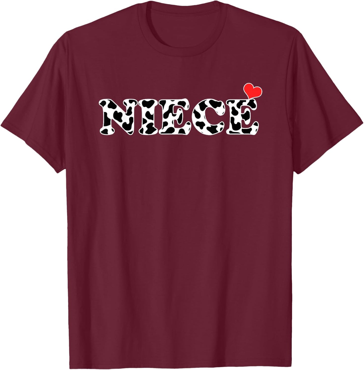 Black White Niece Cow Print Cowboy Animal Pattern Mother T-Shirt - T-Shirt | Maroon