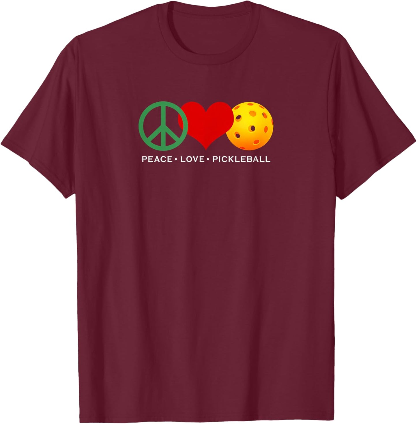 Peace, Love & Pickleball | Men & Women | I Love Pickleball T-Shirt - T-Shirt | Maroon