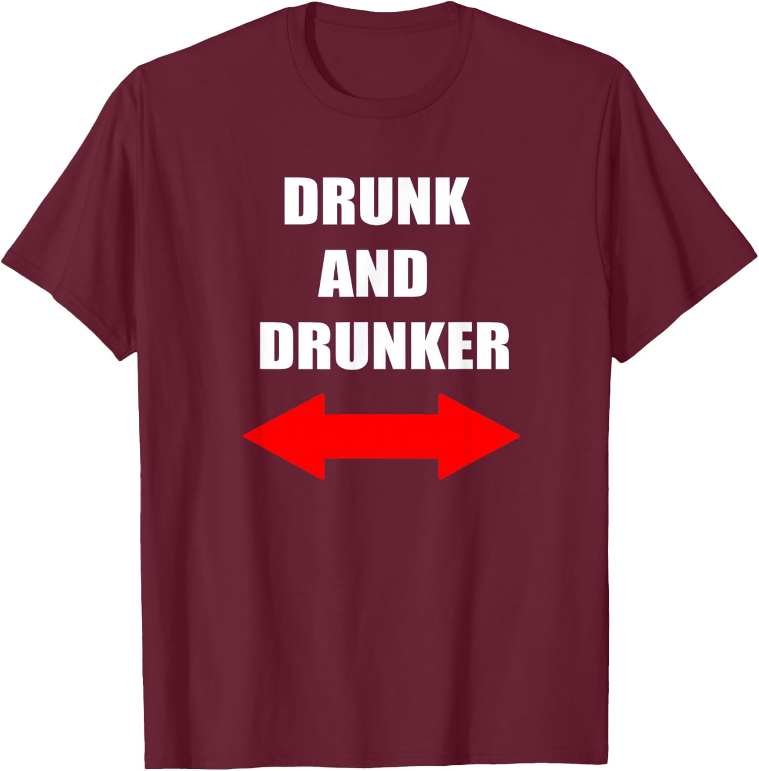 Funny Cruise Alcohol Drinking Drunk and Drunker T-Shirt - T-Shirt | Maroon