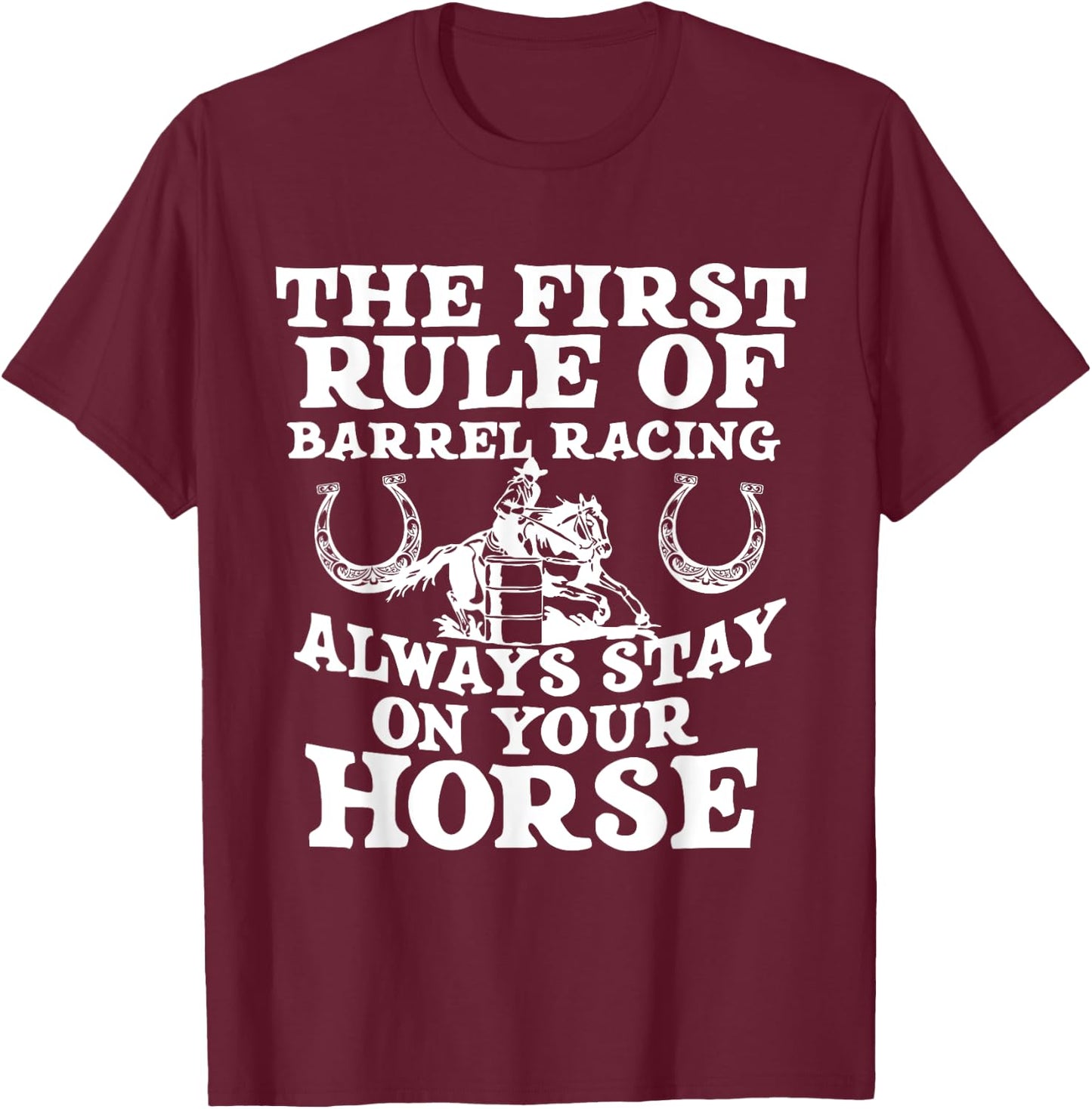 Barrel Race Horse Racer - Barrel Racing Show T-Shirt - T-Shirt | Maroon