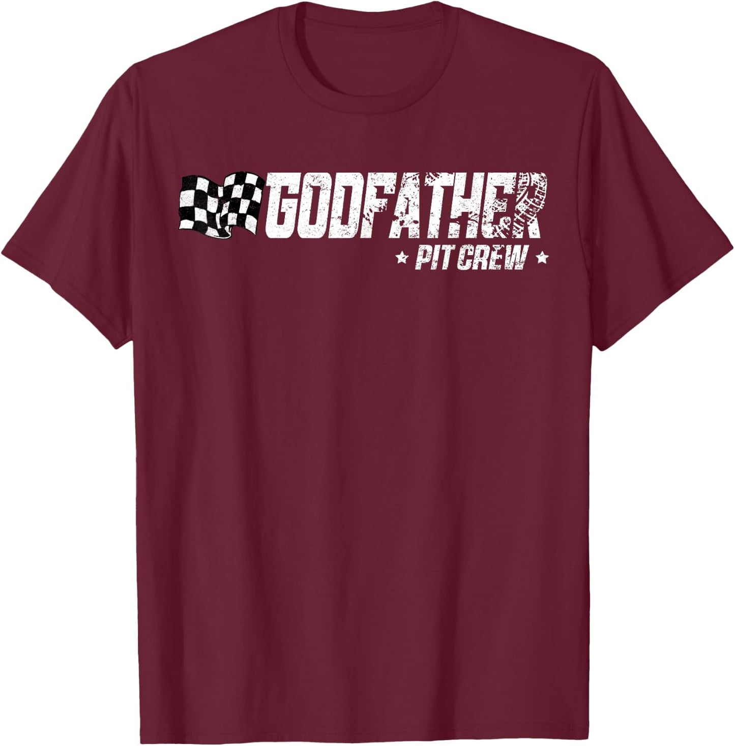 Godfather Pit Crew Race Car Birthday Family Racing T-Shirt - T-Shirt | Maroon