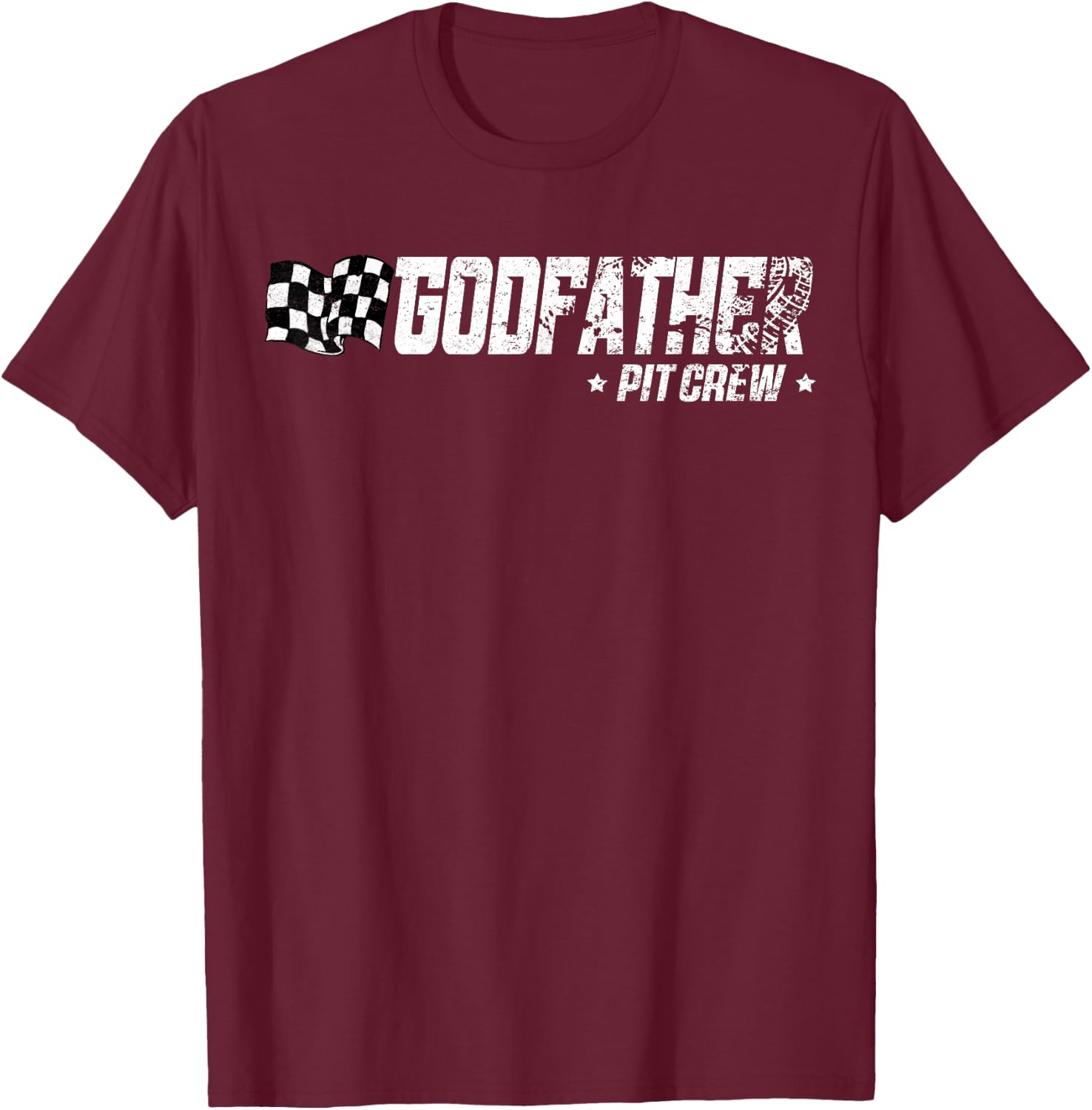 Godfather Pit Crew Race Car Birthday Family Racing T-Shirt - T-Shirt | Maroon