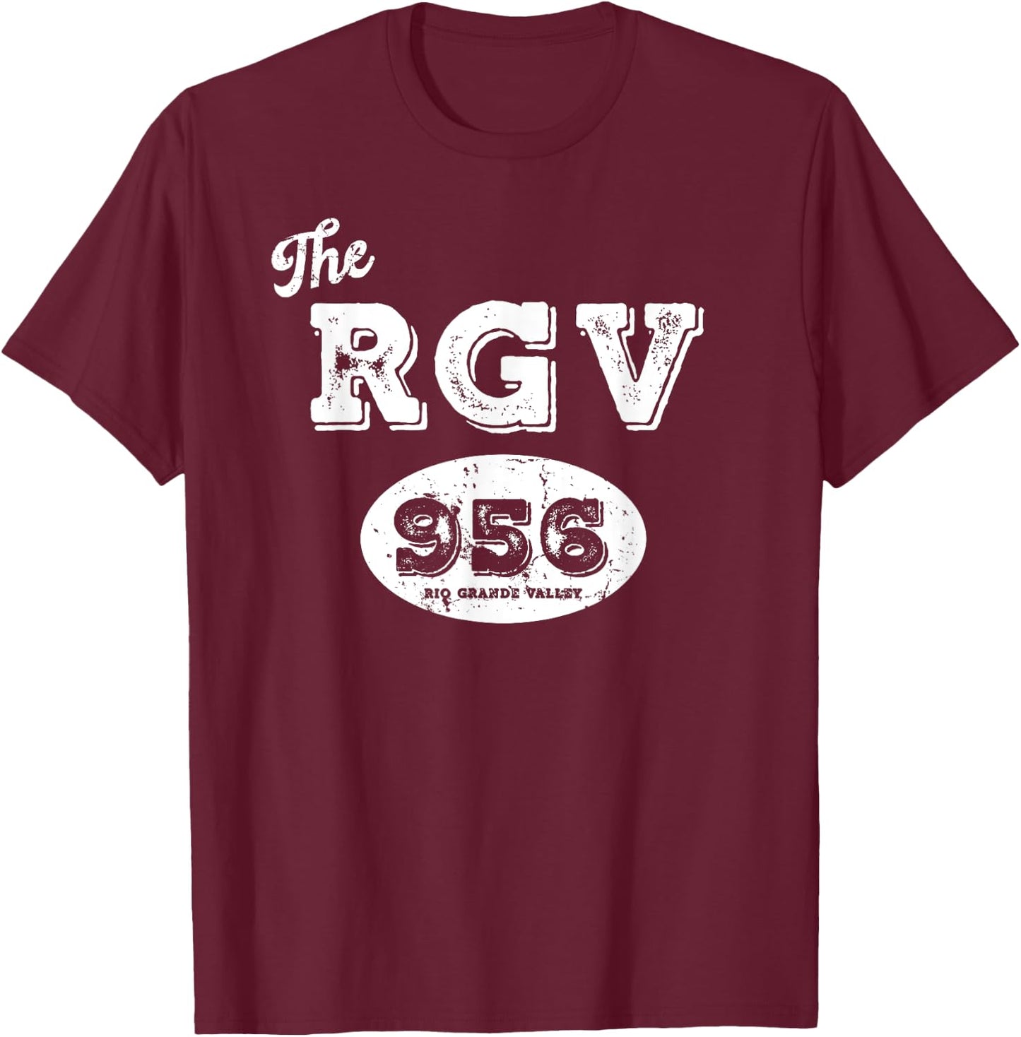 The RGV 956 Lower Rio Grande Valley Texas USA Border Zone T-Shirt - T-Shirt | Maroon