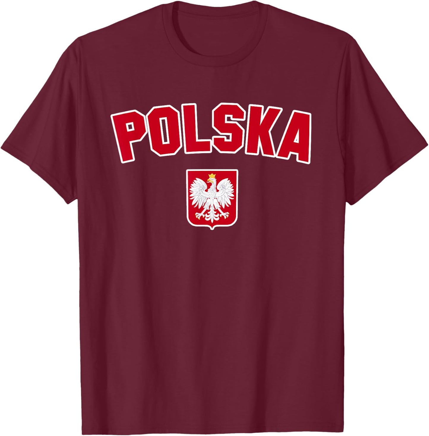 POLAND POLSKA Flag | Men Women Children POLAND , Black, S T-Shirt - T-Shirt | Maroon