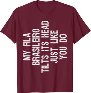My Fila Brasileiro Dog Tilts Its Head Funny Men Women Kids T-Shirt - T-Shirt | Maroon