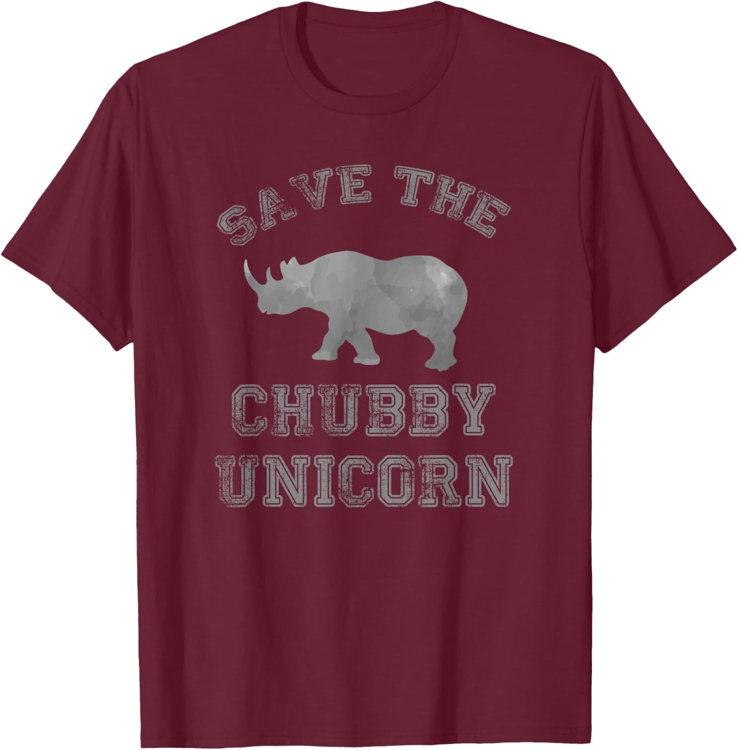 Save The Chubby Unicorn Shirt Funny Unicorn Lover Gift T-Shirt - T-Shirt | Maroon