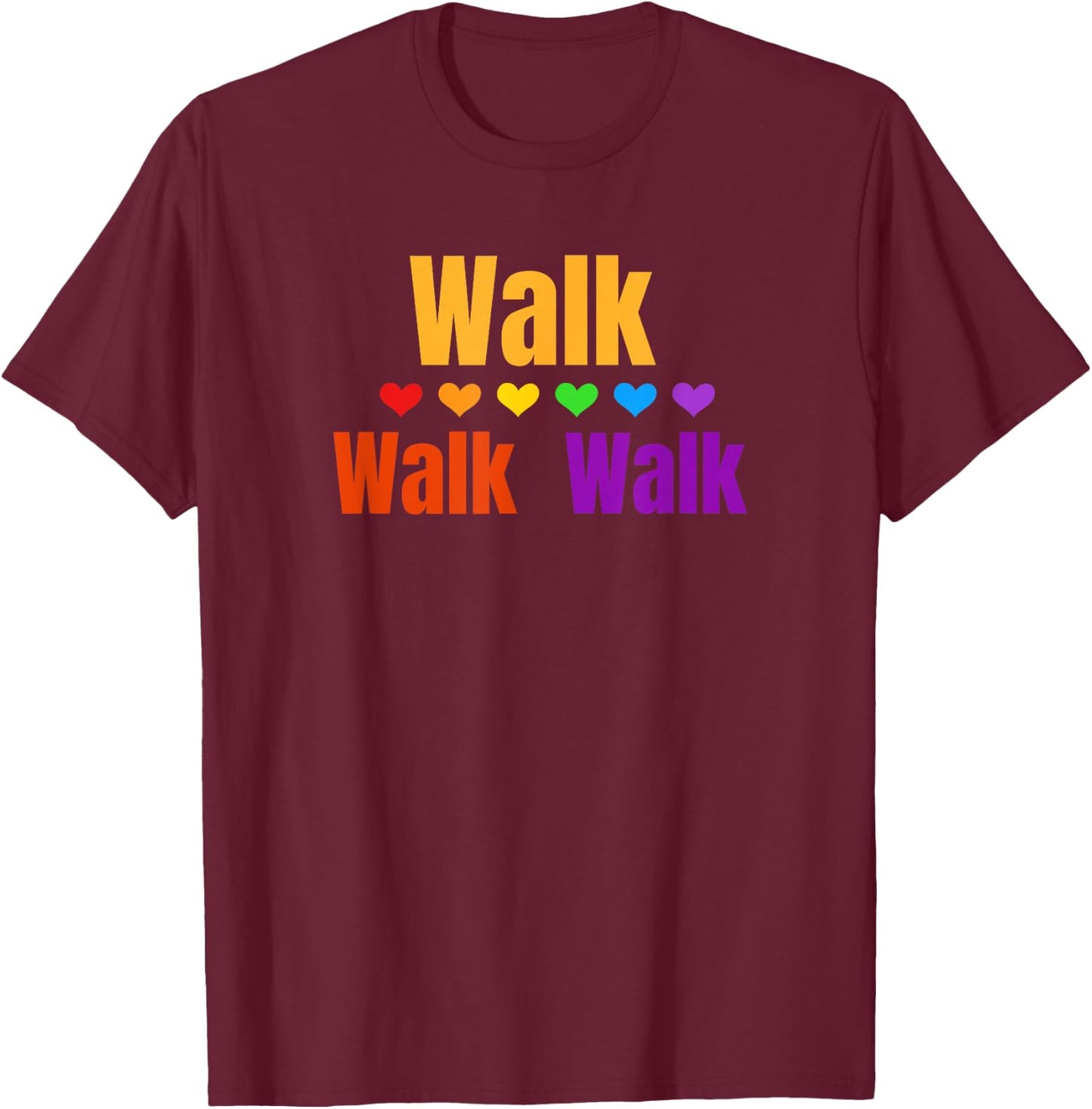 Heart Walk Indoor Walking Outdoor Walk at Home Pounds Off Small T-Shirt - T-Shirt | Maroon