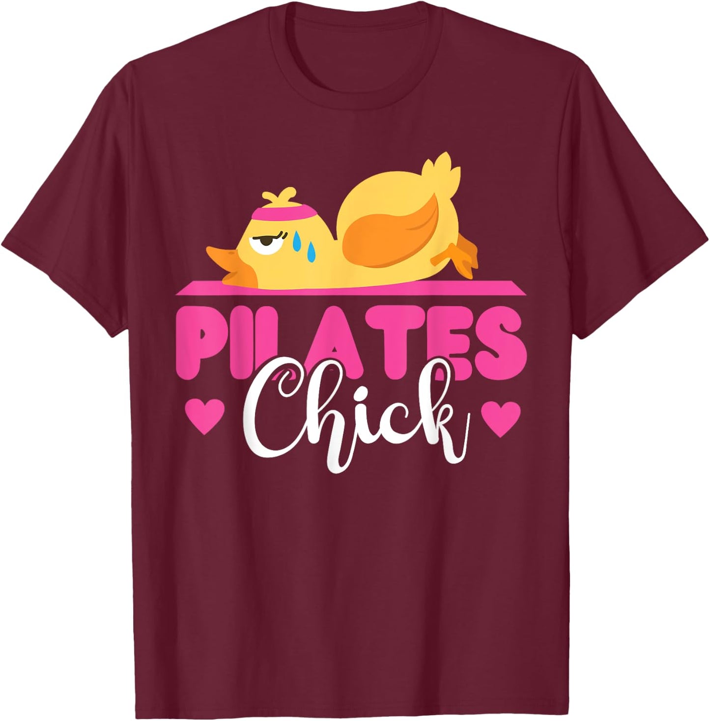 Pilates Instructor Teacher Chicken Girl Pilates Chick T-Shirt - T-Shirt | Maroon
