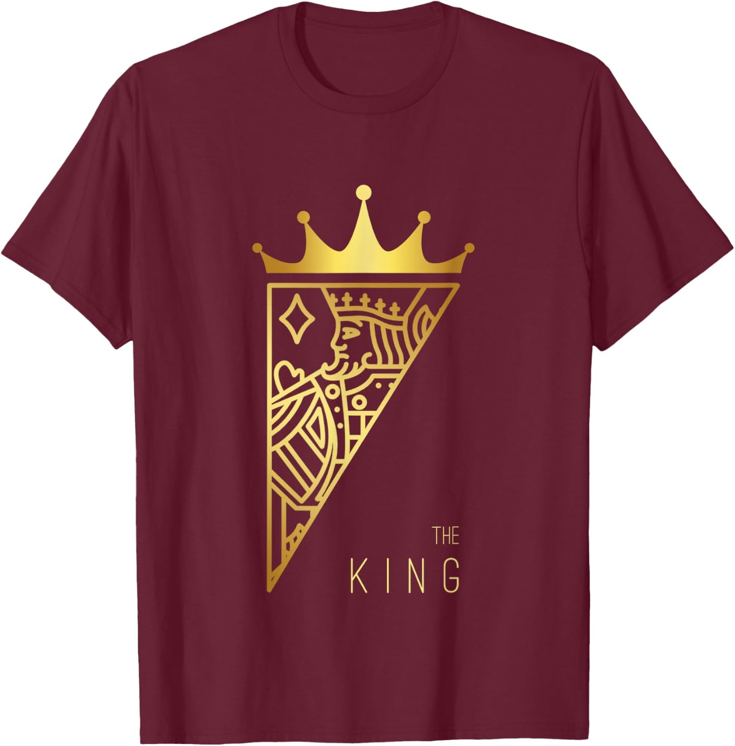 The King Card Funny Cute Couple Lover Gift T-Shirt - T-Shirt | Maroon